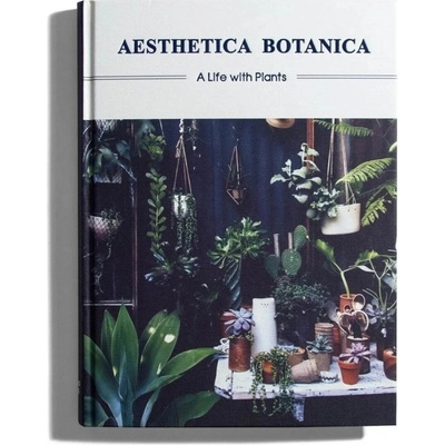 Aesthetica Botanica - A Life with Plants Sandu Publications Pevná vazba