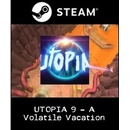 UTOPIA 9 - A Volatile Vacation
