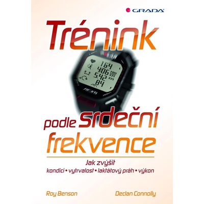 Trénink podle srdeční frekvence - Roy Benson, Declan Connolly
