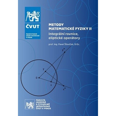 Metody matematické fyziky II, Integrální rovnice, eliptické operátory