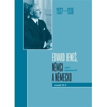 Edvard Beneš, Němci a Německo 3/2