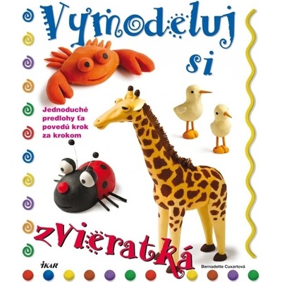 Vymodeluj si zvieratká