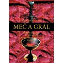 Meč a grál - Andrew Sinclair