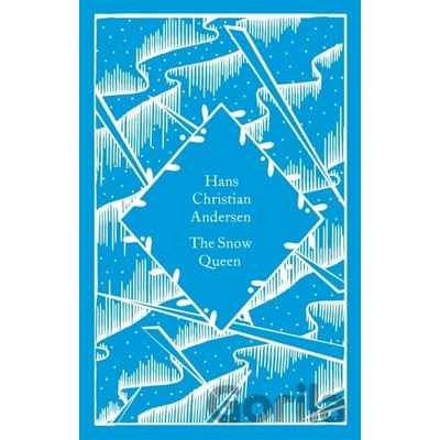 The Snow Queen - Hans Christian Andersen