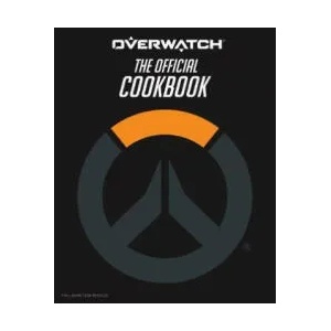 Overwatch: The Official Cookbook (0000)