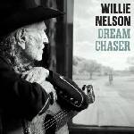 Willie Nelson - Dream Chaser (LP) (0199584314815)