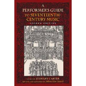 Performer's Guide to Seventeenth-Century Music, Second Edition | Jeffery Kite-Powell (2012)