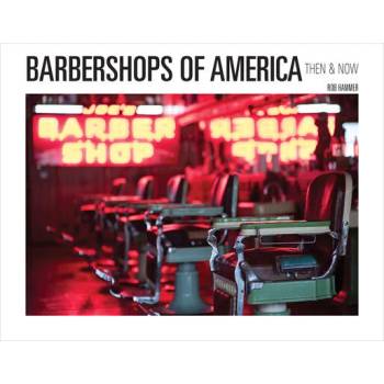 Image 1 of Barbershops of America: Then and Now