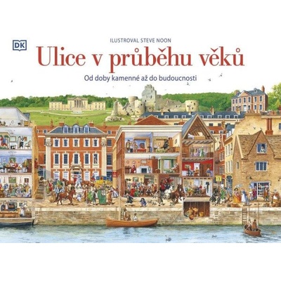 Ulice v průběhu věků