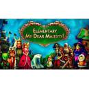 Elementary My Dear Majesty