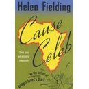 Cause Celeb - Helen Fielding