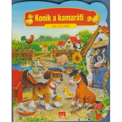 Koník a kamaráti Kolektív
