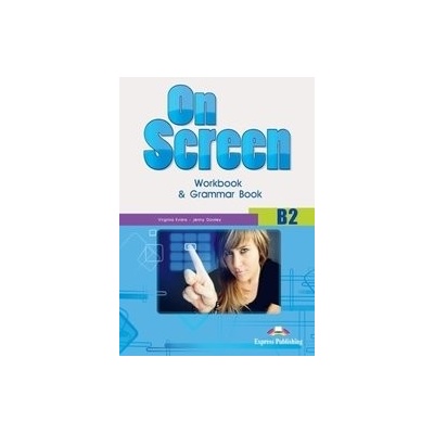 On Screen B2 - Worbook and Grammar + ieBook