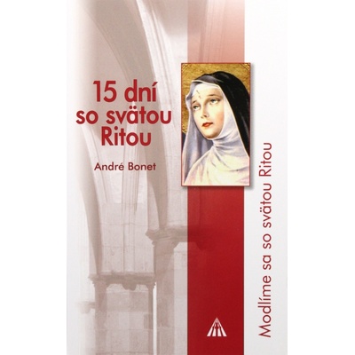 15 dní so svätou Ritou