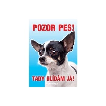 Grel Tabulka pozor pes čivava tmavá