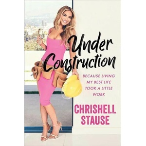 Under Construction | Chrishell Stause (ISBN: 9780349432342)