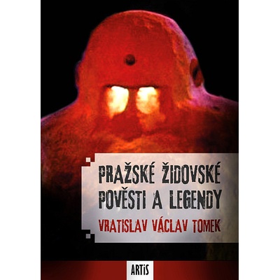 Pražské židovské pověsti a legendy