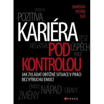 Kariéra pod kontrolou - Marsha Petrie Sue