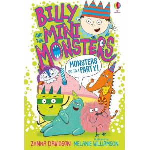 Billy and the Mini Monsters: Monsters go to a Party (ISBN: 9781474978385)