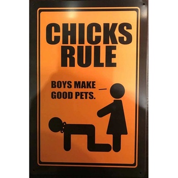 Ceduľa Chicks Rule