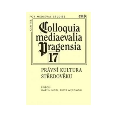 Právní kultura středověku - kolektiv autorů