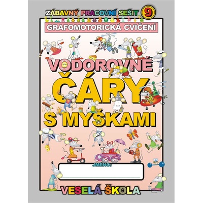 Vodorovné čáry s myškami - Veselá škola 9