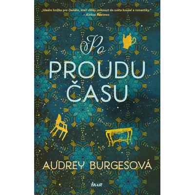 Po proudu času - Audrey Burgesová