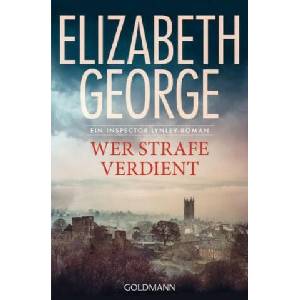 Wer Strafe verdient | Elizabeth George, Charlotte Breuer, Norbert Möllemann (ISBN: 9783442490028)