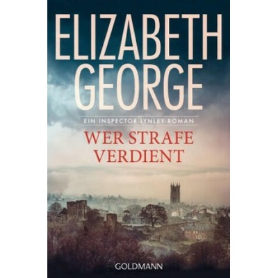 Wer Strafe verdient | Elizabeth George, Charlotte Breuer, Norbert Möllemann