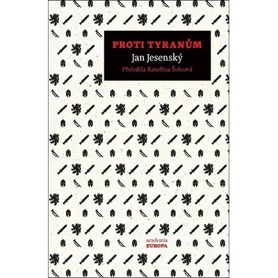 Proti tyranům - Jan Jesenský