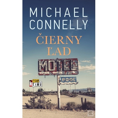 Čierny ľad - Connelly Michael