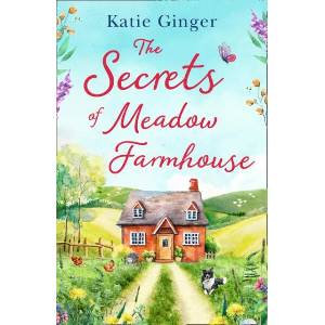 Secrets of Meadow Farmhouse | Katie Ginger (ISBN: 9780008422745)
