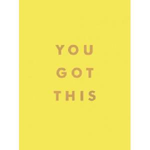 You Got This (ISBN: 9781800073913)