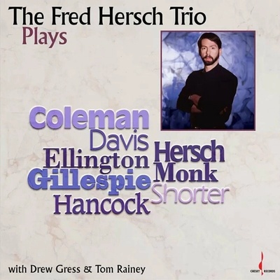 The Fred Hersch Trio - The Fred Hersch Trio Plays (180g) LP