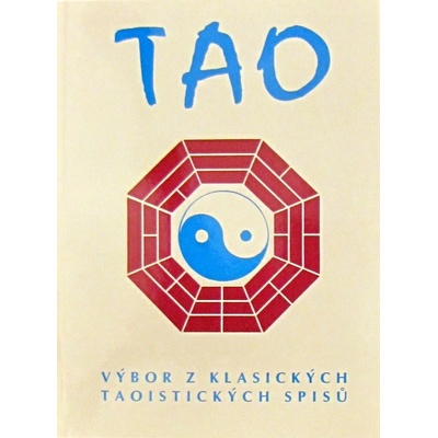 Tao - výbor z klasických spisů - neuvedený