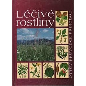 Lecive Rostliny Kniha () Lecive Rostliny Kniha