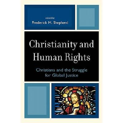 Christianity and Human Rights | Frederick Shepherd