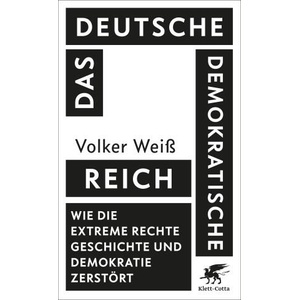 Das Deutsche Demokratische Reich | Volker Weiß (2025)