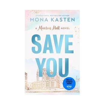Save You - Mona Kasten
