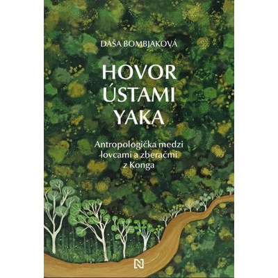 Hovor ústami Yaka - Bombjaková Daša