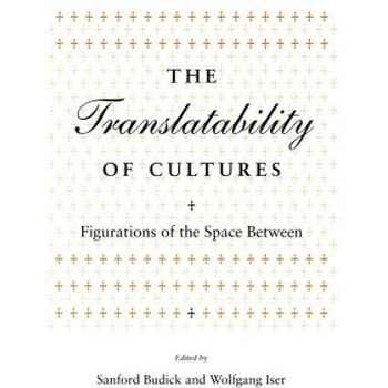 Translatability of Cultures | Sanford Budick