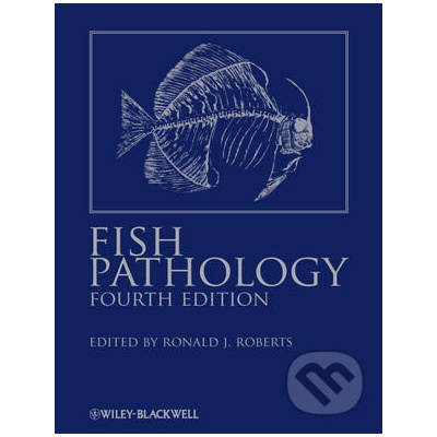 Fish Pathology - Ronald J. Roberts