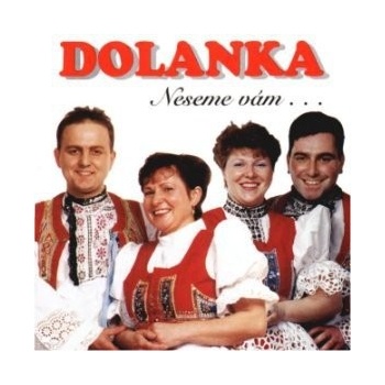Dolanka: Neseme vám... CD