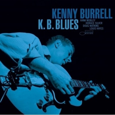 Kenny Burrell - K. B. Blues (Blue Note Tone Poet Series) (Remastered) (LP) (0602445092574)