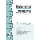 Matematické minutovky pro 3. ročník/ 2. díl - 3. ročník - Hana Mikulenková, Josef Molnár