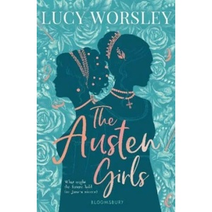 Austen Girls | Lucy Worsley (ISBN: 9781526605450)