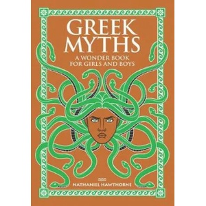 Greek Myths | Nathaniel Hawthorne (ISBN: 9781435158146)