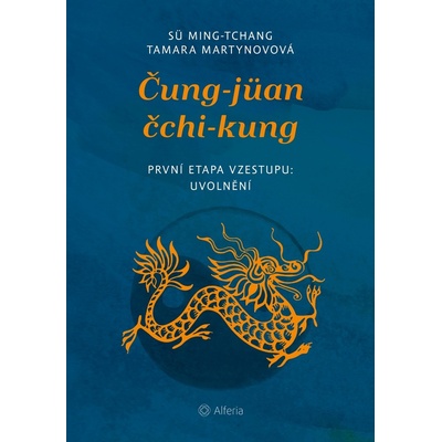 Čung-jüan čchi-kung - První etapa vzestupu: uvolnění - Sü Ming-tchang