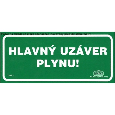 Piktogram Hlavný uzáver plynu! 20x9