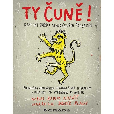 Ty čuně! Radim Kopáč 2025